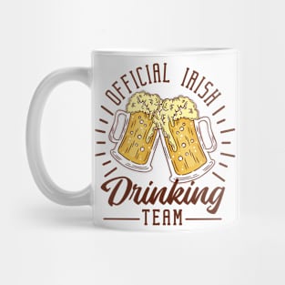 St Patricks day Drinking team Mug